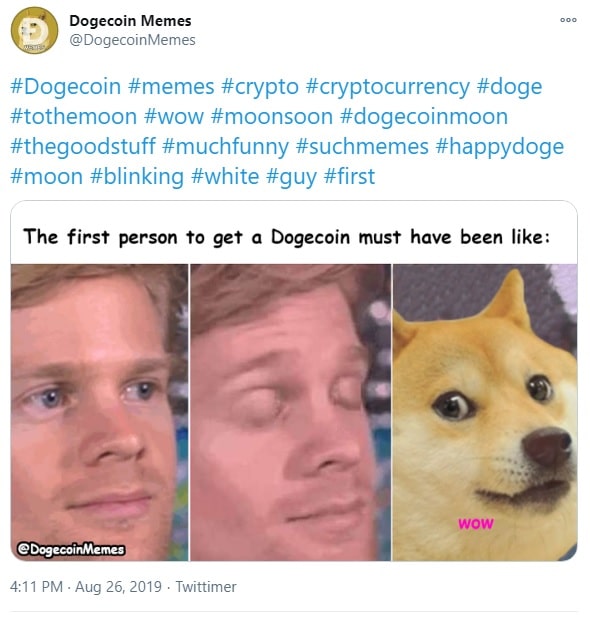 Dogecoin has a very vibrant and active online community.